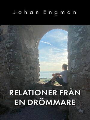 cover image of Relationer från en drömmare